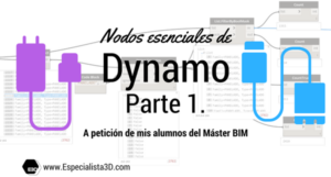 Nodos_Esenciales_De_Dynamo_Parte1_Especialista3D