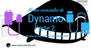 Nodos_Esenciales_De_Dynamo_Parte2_Especialista3D