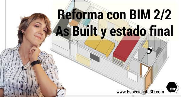 ReformaConBIM_Revit_As-Built_Especialista3d.com