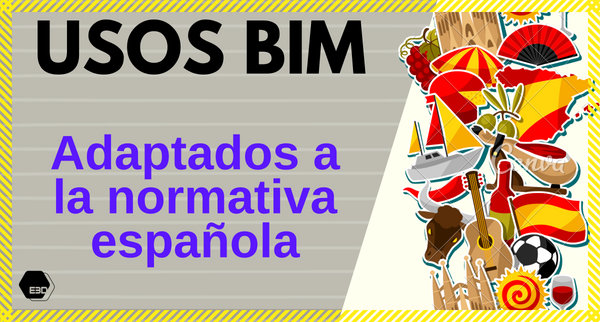 Usos_BIM_adaptados_a_la_normativa_espanola