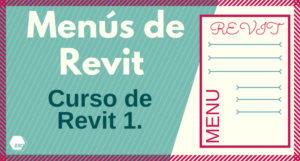 Menús de Revit. Curso de Revit1.