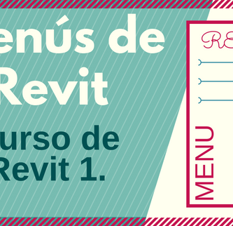 Menús de Revit. Curso de Revit1.