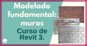 Modelado de Muros_ Curso de Revit 3