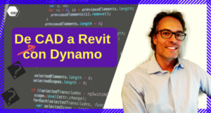 De Cad a Revit con Dynamo