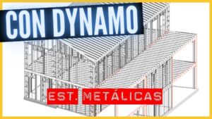 automatizar estructuras metalicas con Dynamo Revit